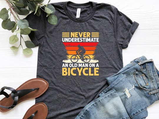 Never Underestimate An Old Man On A Bike Shirt, Retro Cycling Shirt, Funny Cycling Shirt, Cycling Dad Gift, Biker Gift, Vintage Biker Shirt
