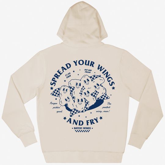 Discover Spread Your Wings Unisex Fried Chicken Hoodie in Vanilla