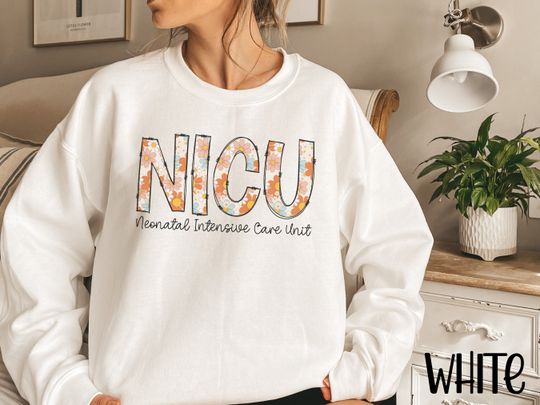 Discover NICU Nurse Sweatshirt, Neonatal ICU Nurse Sweater, NICU Nurse Gift