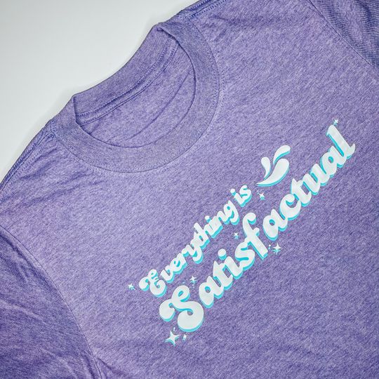 Disney World Splash Mountain Inspired T-Shirt | Everything is Satisfactual | Vacation T-Shirt