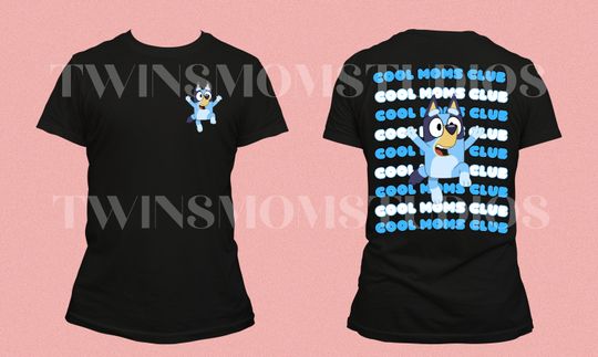 BlueyDad | BlueyDad Cool Moms