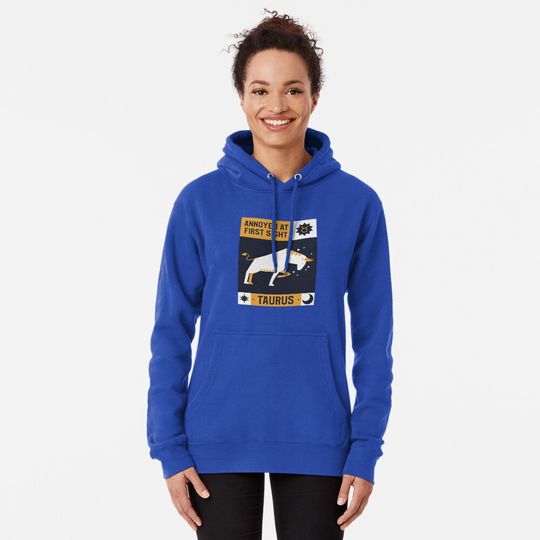 Taurus Zodiac Funny Design Pullover Hoodie