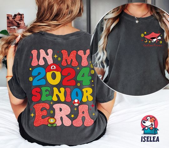 In My Senior Era Class Of 2024 Super Mario Shirt, Disneyland Mario Class Of 2024, Personalized Graduation 2024 Shirt,School Graduation