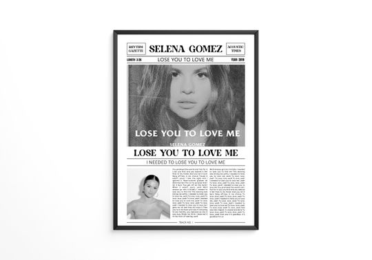 Selena Gomez Retro Newspaper Print / Lose You To Love Me Poster / Lyrics Print / Selena Gomez Merch