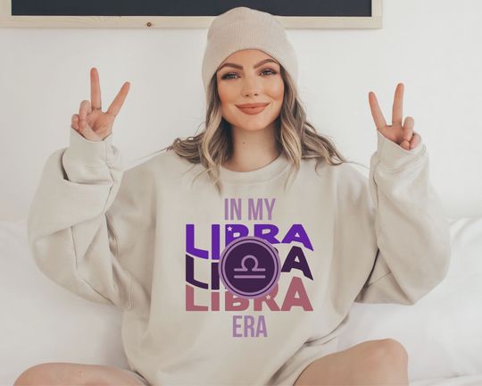 In My Libra Era Sweatshirt, Gift for Libra, Birthday Gift for Libra