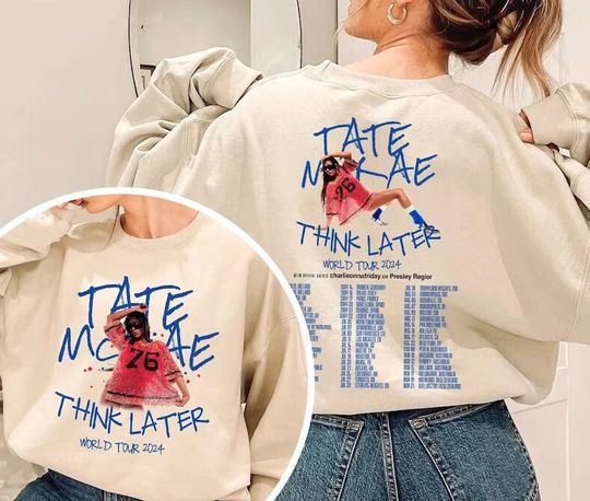 Tate Mcrae The Think Later World Tour 2024 Tour Shirt, Tate Mcrae Fan Shirt, Tate Mcrae 2024 Concert Shirt, Gift For Fan