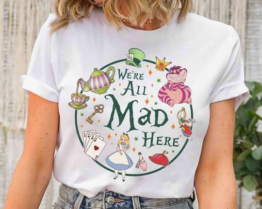 Vintage Alice in Wonderland We're All Mad Here T-shirt, Disneyland Family Trip