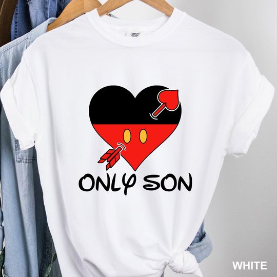 Disney Mickey Only Son Mother's Day Shirt, Disney Shirt, Disney Son Shirt
