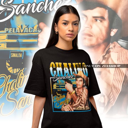 Chalino Sanchez Bootleg Shirt - Chalino Sanchez Hoodie - Chalino Sanchez Fan T-shirt - Chalino Sanchez Merch - Chalino Sanchez Tribute