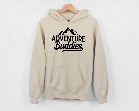 Adventure Buddies Hoodie, Adventure Hoodie, Camping Hoodie, Camp Lover Gift