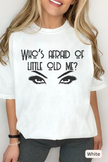 The Tortured Poets Department Shirt, Who's afraid of little old me