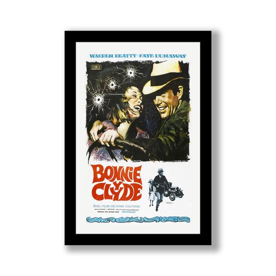 Bonnie and Clyde Movie Poster, Hot Movie Poster