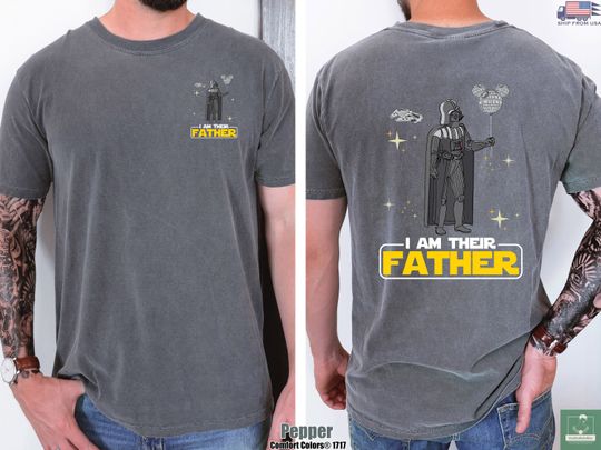 Darth Vader I am Their Father Shirt, Father's Day Gift