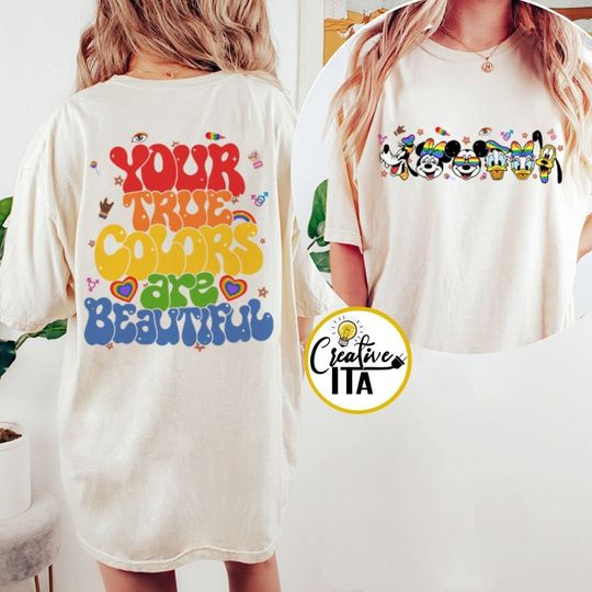 Disney Mickey & friends Your true colors are beautiful Shirt, Happy Pride Month Shirt