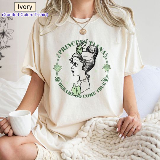 Disney The Princess & The Frog Tiana Dreams Do Come True Shirt
