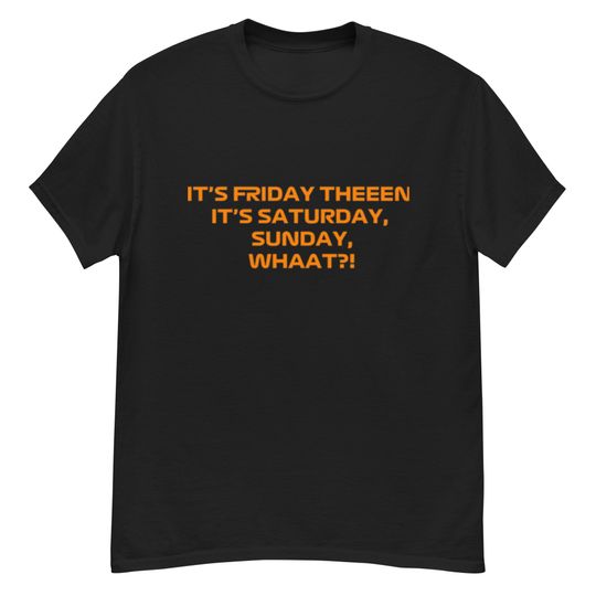 Lando Norris T-shirt | It's Friday then, it's Saturday