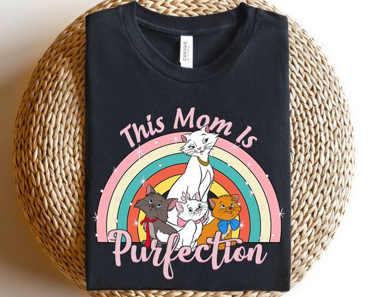 Cute Disney Mother's Day The Aristocats This Mom Is Purfection Shirt, WDW Holiday Unisex T-shirt Family Birthday Gift Adult Kid Toddler Tee