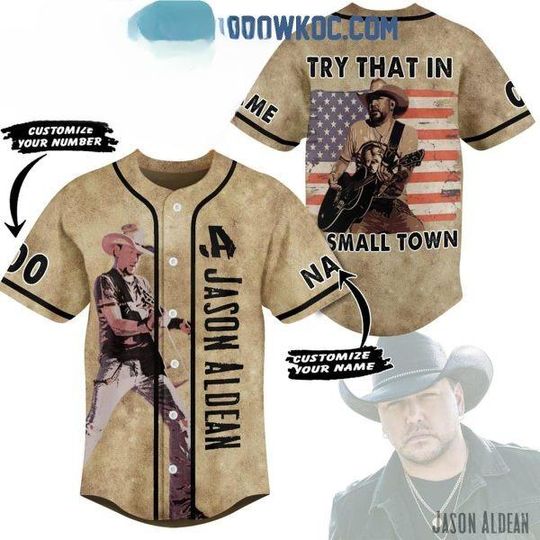 Personalized Jason Aldean Try That In A Small Town Baseball Jersey