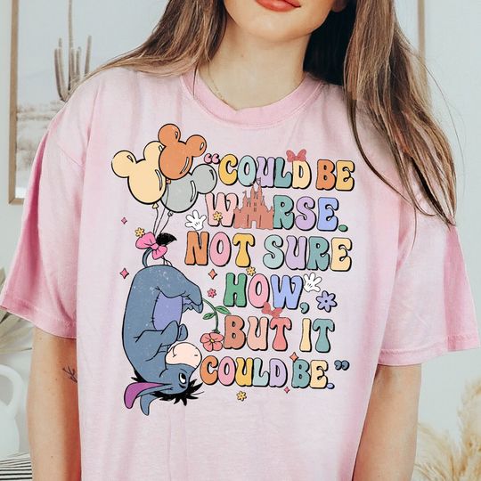 Retro 90S Disney Eeyore Shirt, Could Be Worse Not Sure
