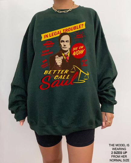 In legal Trouble? Better Call Saul shirt, Breaking Bad Saul Goodman shirt