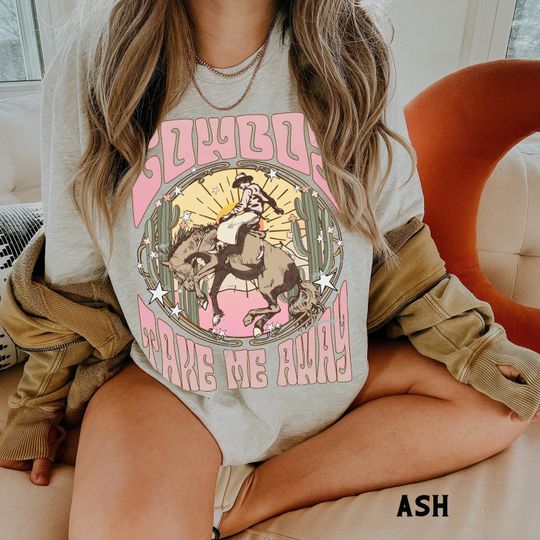 Cowboy Take Me Away Shirt, Country Western Boho Tee, Wild West Long Live Cowgirls Shirt, Country Gift