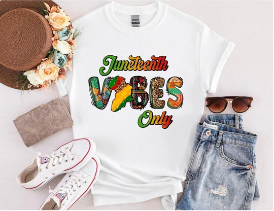 Juneteenth Vibes Only Shirt, Black History Shirt, BLM Shirt, Juneteenth Freedom Shirt