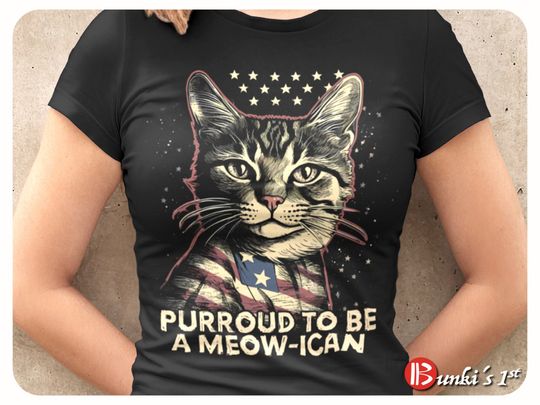 4th July Cat Lover T-Shirt, Cat Dad and Cat Mom Tee, Purroud To Be A Meow-ican, American Cat T-shirt for Women, Men, Kids