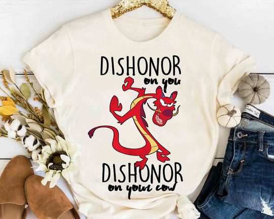 Disney Mulan Funny Mushu Dishonor On Your Cow Graphic Adult Shirt