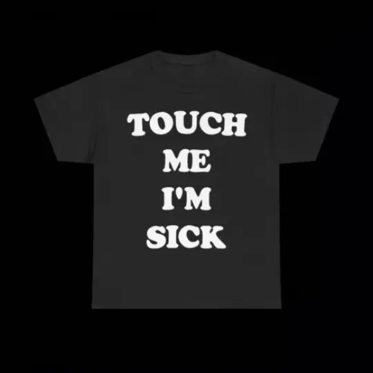 Number Nine Touch Me I'm Sick Grunge Y2k Emo Goth Punk Archive Unisex T-Shirt