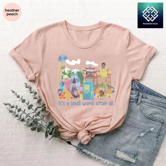 It's A Small World After All T-Shirt, Disney World Gift, Disneyland Shirt