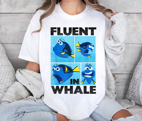Vintage Fluent In Whale Dory Shirt, Finding Nemo Shirt, Nemo Dory Disney Pixar Shirt