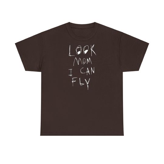 Look Mom I can Fly | Front print