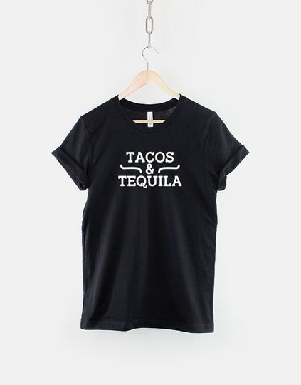 Tacos and Tequila Shirt - Mexican Taco Fiesta Party T Shirt