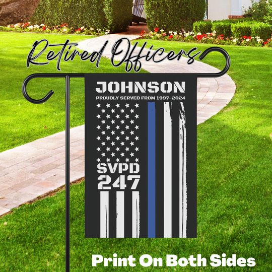 Retired Police Garden Flag, Thin Blue Line Garden Flag, Proudly Served, Father's Day Gift