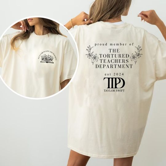 The Tortured Teachers Department Member, New Album Era, TTPD Teacher Era Double Sided T-Shirt.