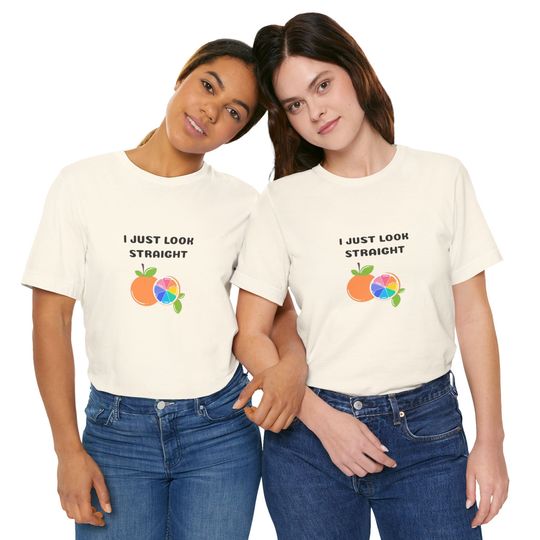 Pride Month T-Shirt, I Just Look Straight Shirt, Funny Gay