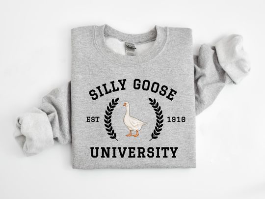 Silly Goose University Sweatshirt, Unisex Silly Goose University Sweatshirt