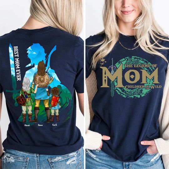 Custom The Legend Of Mom, Tear Of The Kingdom, Breath Of The Wild Mom Personalized Double Sided T-Shirt