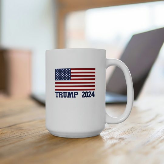 MAGA Mug, Trump 2024 Mug, Patriotic Mug, Election Mug, MAGA 2024 Mug
