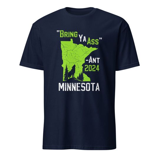 Anthony Edwards "Bring Ya Ass" Timberwolves NBA Playoff Shirt 2024, Funny Ant Shirt