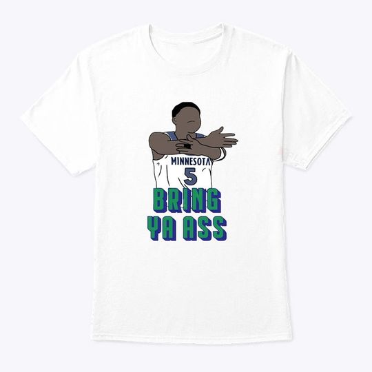 Bring Ya Ass Shirt - Faceless Anthony Edwards Playoff Tee, Wolves ANT 2024 Playoff T Shirt
