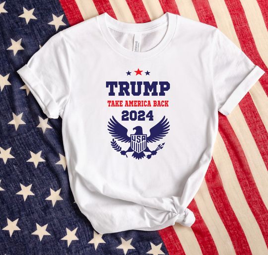 Trump 2024 Take America Back Shirt, Trump for President 2024 Shirt,Republican 2024, 2024 Election Republican  Shirt, Fix America Again Shirt