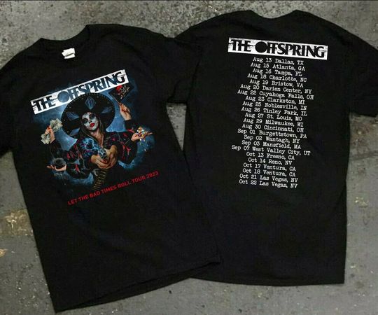 2023 The Offspring Let The Bad Times Roll US 90s Rock Concert Vintage Tour Double Sided T-Shirt