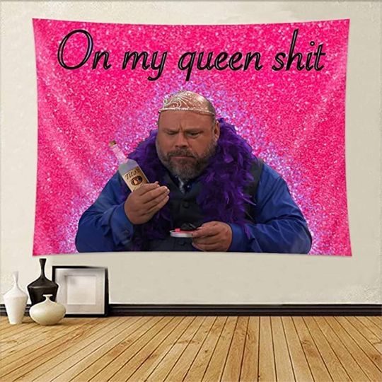Meme Tapestry On My Queen Shit Funny Tapestries, Wall Hanging Bedroom Art Tapestry