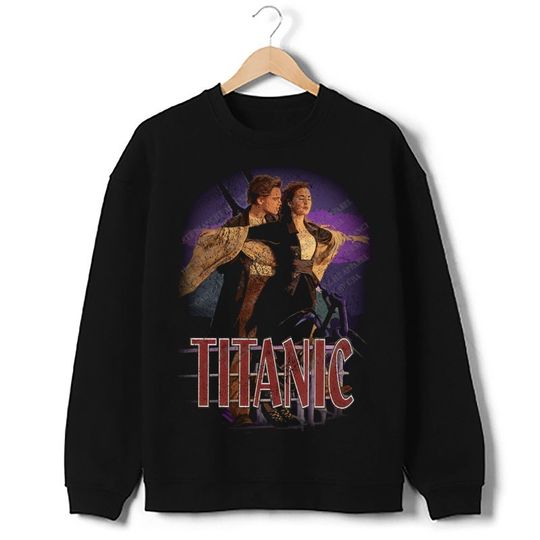 Titanic Sweatshirt Leonardo Dicaprio Kate Winslet 90's Vintage Movie Retro Jack And Rose Fan Design Sweatshirt