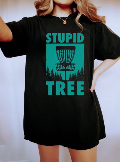 Disc Golf T-shirt, Funny Disc Golfer Gift, Stupid Tree, Disc Golfing Shirt for Men, Frisbee Tee for Husband, Comfort Colors