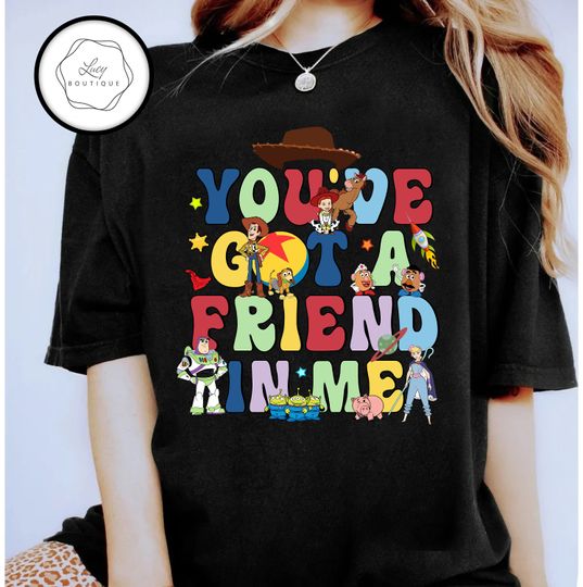 You've Got A Friend In Me Shirt, Disney Toy Story Family Shirt, Matching Family Shirts
