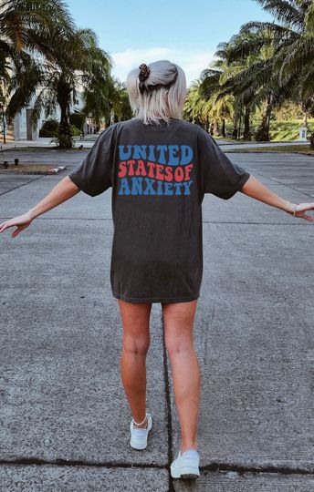 United States Of Anxiety Shirt, Funny Fourth Of July Shirt, Fourth of July Comfort Colors Shirt, Back Text Shirt, Summer Tshirt