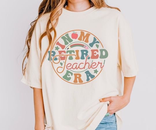 In My Retired Teacher Era, Retirement 2024, Gift For Teacher, Retired Teacher T-Shirt