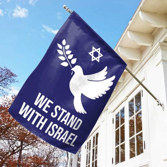 We Stand With Israel House Flag/Pray For Israel House Flag/Support Israel Flag/Israel American Flag